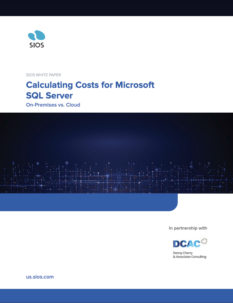 Calculating Costs for Microsoft SQL Server | SIOS Technology Corp.