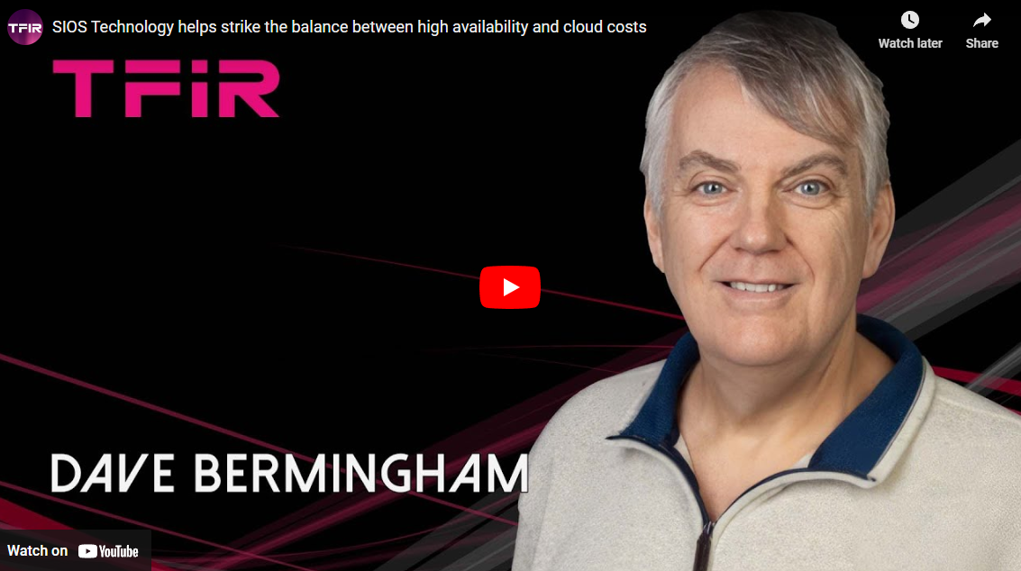 SIOS Technology helps strike the balance between high availability and ...